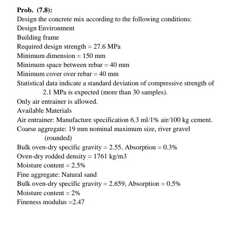 Solved Prob. (7.8) Design the concrete mix according to the
