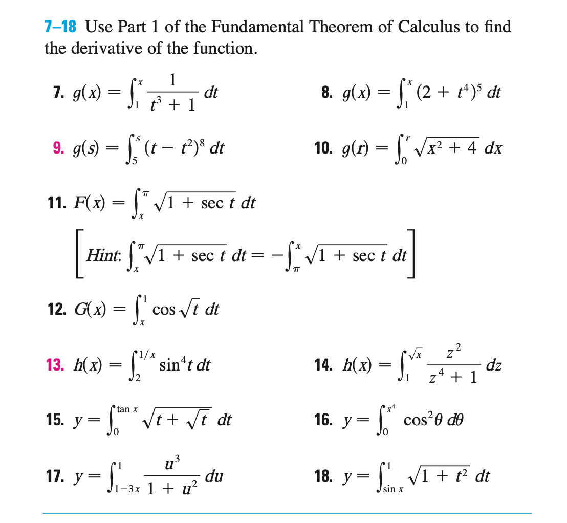 Solved 7-18 Use Part 1 of the Fundamental Theorem of | Chegg.com