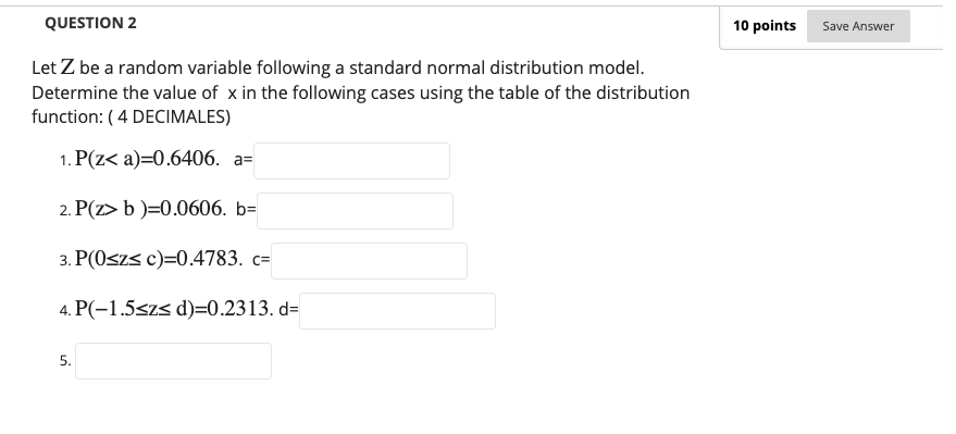 Solved 10 points Save Answer QUESTION 5 Let X be a | Chegg.com