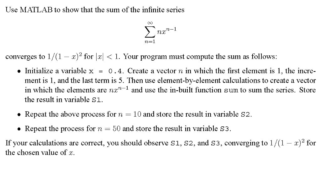 Solved Use MATLAB to show that the sum of the infinite | Chegg.com