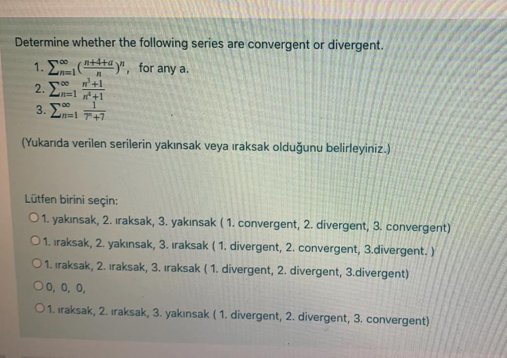 Solved Determine whether the following series are convergent | Chegg.com