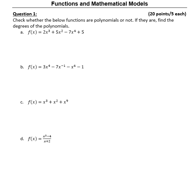 Solved Functions and Mathematical Models Question 1: (20 | Chegg.com