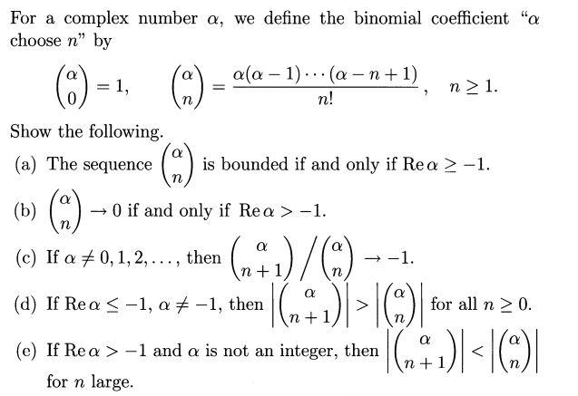 For a complex number a, we define the binomial | Chegg.com