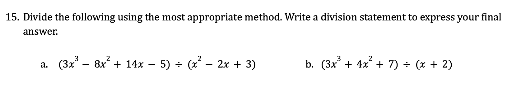 solved-divide-the-following-using-the-most-appropriate-chegg