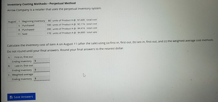 Solved Inventory Costing Methods--Perpetual Method Arrow | Chegg.com