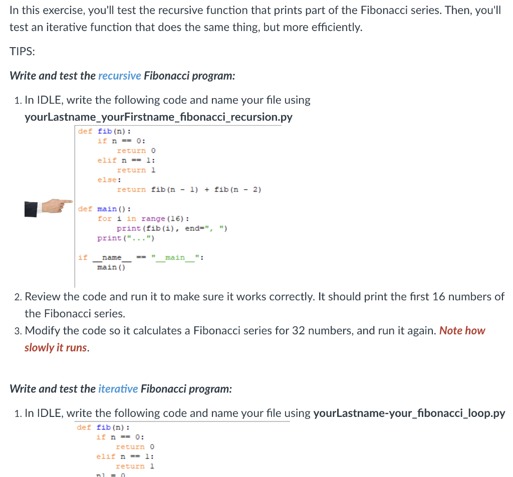 Solved In this exercise, you'll test the recursive function | Chegg.com