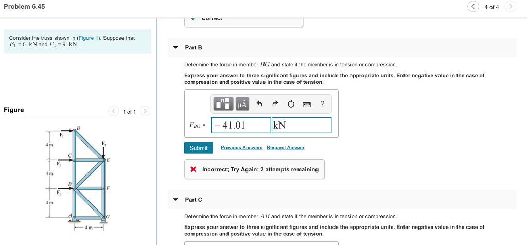 Solved Problem 6.45 4 of 4 Consider the truss shown in | Chegg.com