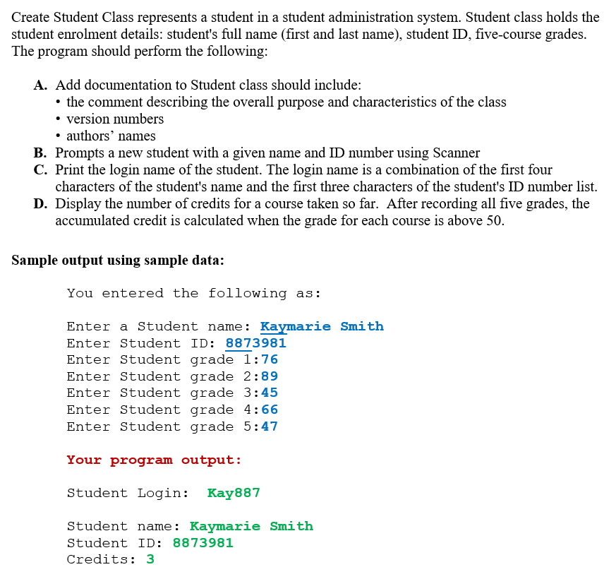 Solved Create Student Class represents a student in a | Chegg.com