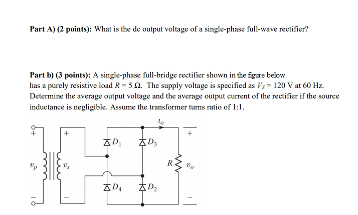 Solved Part A) (2 points): What is the dc output voltage of | Chegg.com