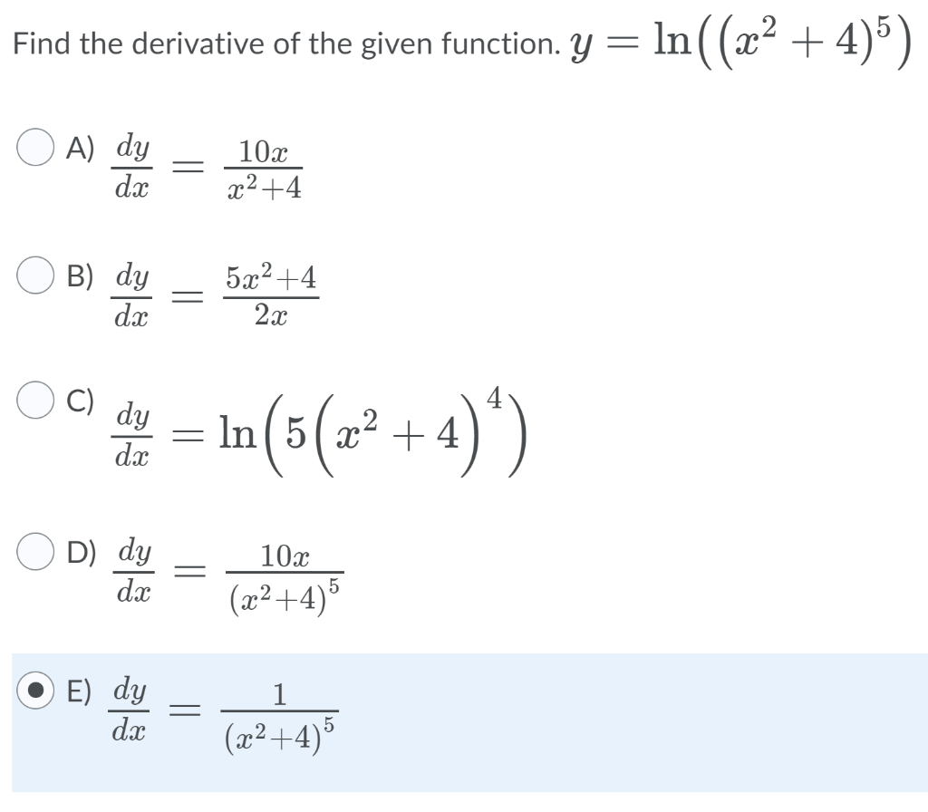 Solved Find The Derivative Of The Given Function Y Ln X2