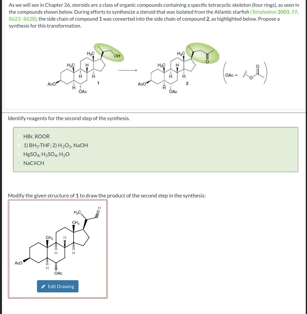Solved Modify the given structure of 1 to draw the product | Chegg.com