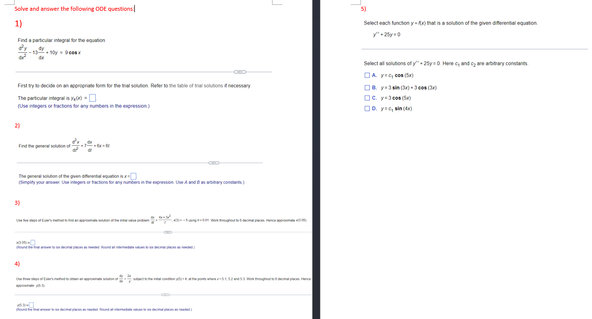 Solved Solve and answer the following ODE questions: 5) 1) | Chegg.com