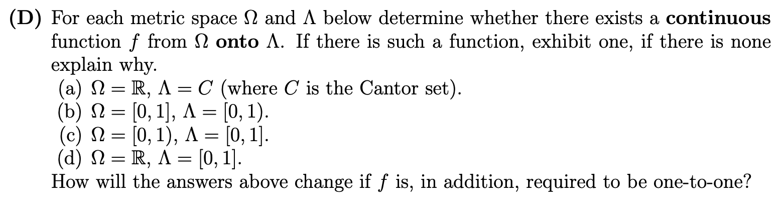 Solved = (D) For each metric space 1 and A below determine | Chegg.com