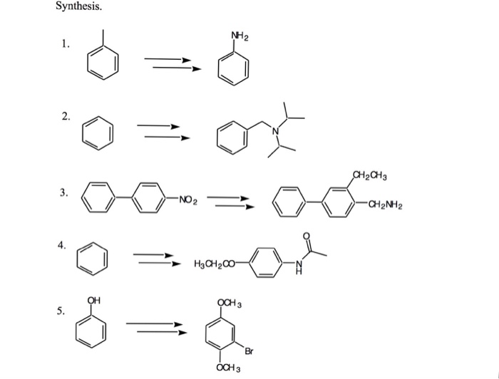 Solved Synthesis. NH2 2. 2CH 3. NO 2 CH2NH2 4. он 3 5. Br | Chegg.com