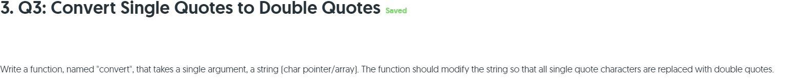 Solved 3. Q3: Convert Single Quotes to Double Quotes saved | Chegg.com