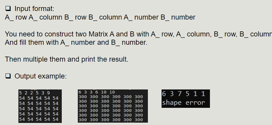 Solved We want to implement a matrix multiplication | Chegg.com