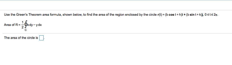 Solved Use the Green's Theorem area formula, shown below, to | Chegg.com