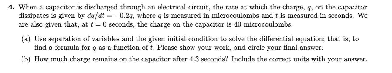 Solved 4. When a capacitor is discharged through an | Chegg.com