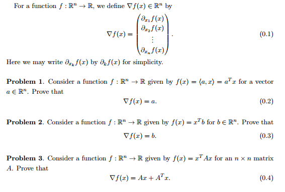 Solved For a function f:Rn→R, we define ∇f(x)∈Rn by | Chegg.com
