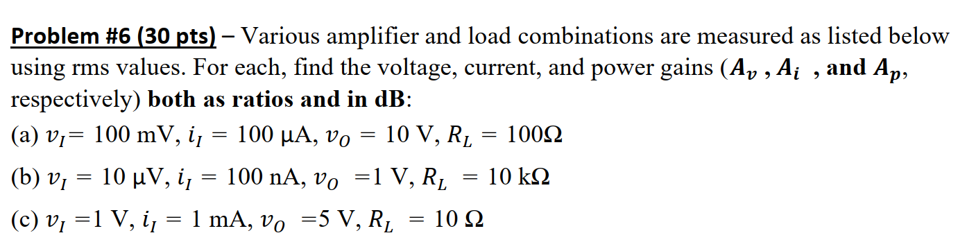 Solved Problem \#6 (30 pts - Various amplifier and load | Chegg.com