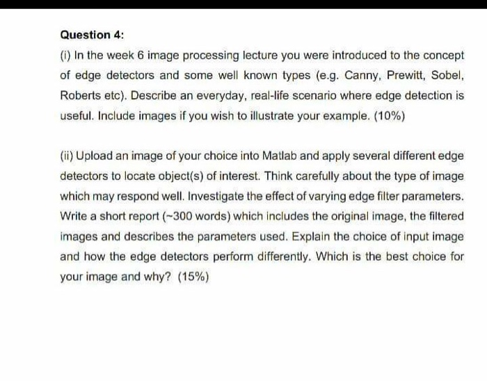 Solved Question 4: (i) In the week 6 image processing | Chegg.com