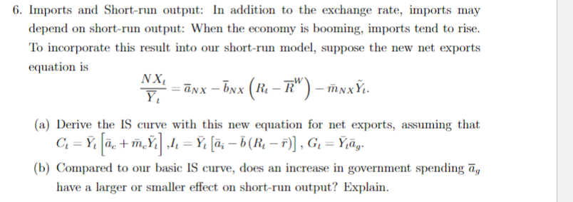 Solved 6. Imports and Short-run output: In addition to the | Chegg.com