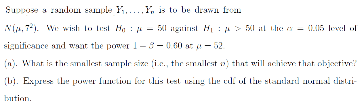 Solved Suppose A Random Sample Y1,…,Yn Is To Be Drawn From | Chegg.com