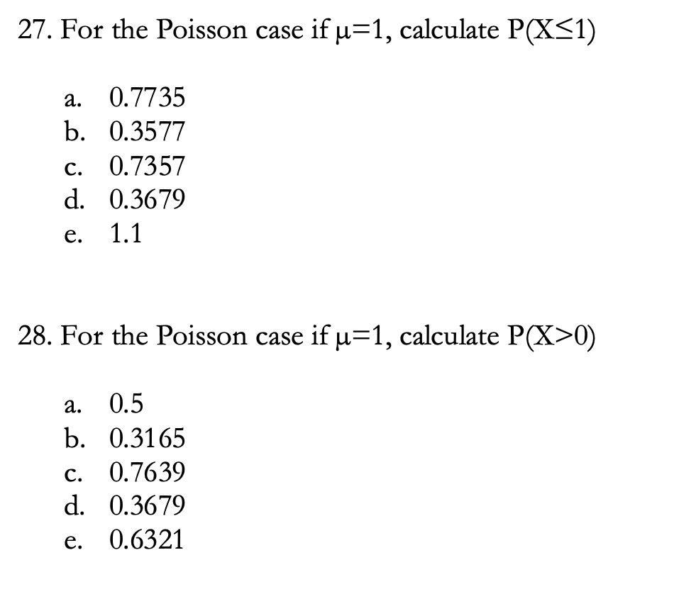 Solved 27 For The Poisson Case If U 1 Calculate P X1 A Chegg Com