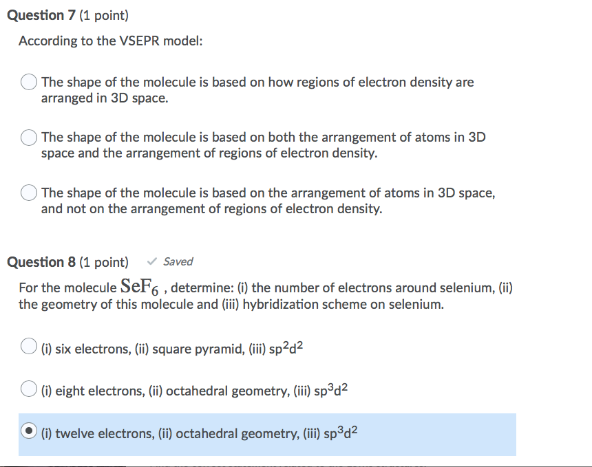Solved Question 7 (1 point) According to the VSEPR model: | Chegg.com