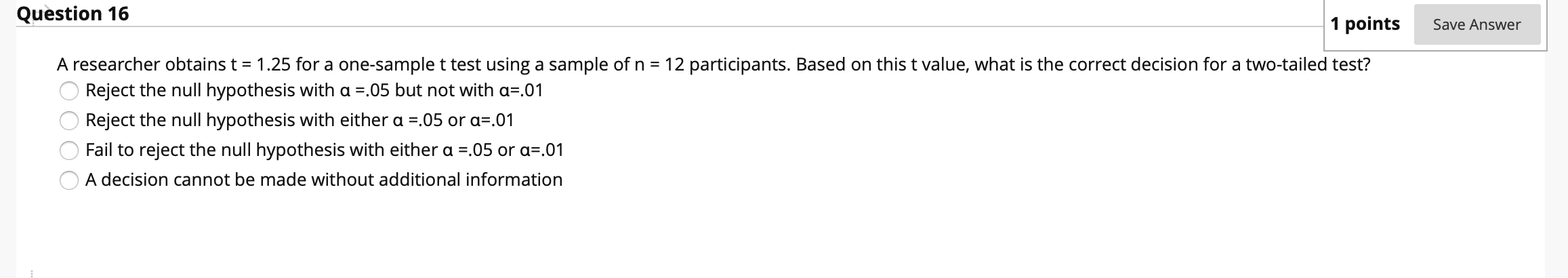 Solved Question 16 1 points Save Answer ОООО A researcher | Chegg.com