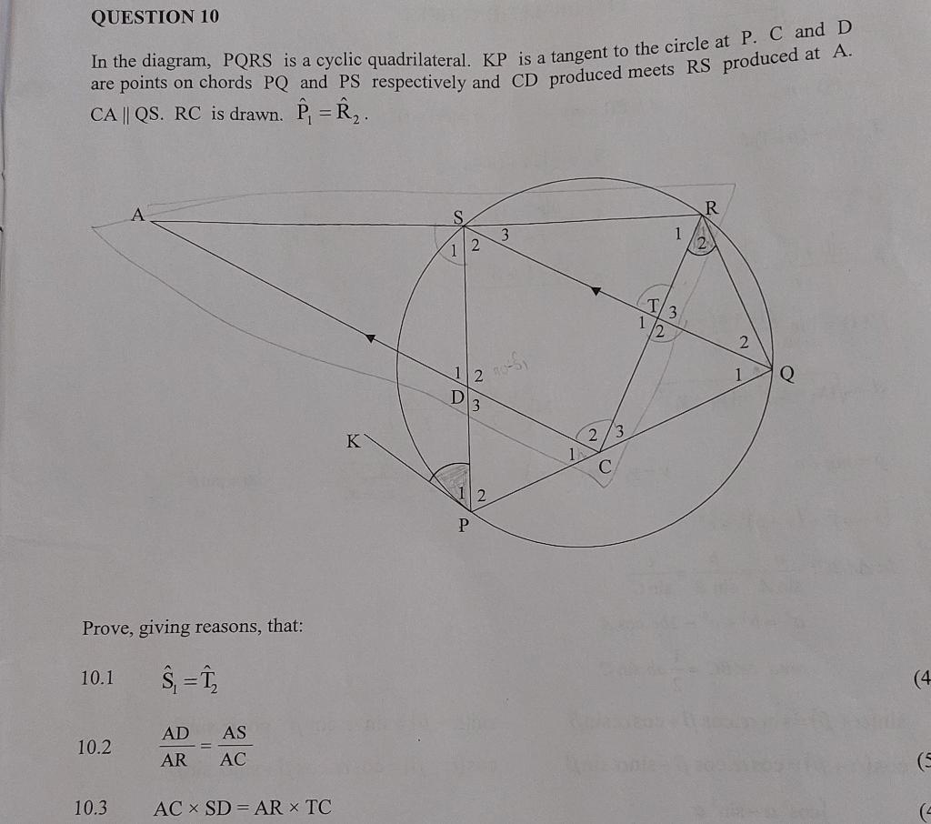 In the diagram, PQRS is a cyclic quadrilateral. KP is | Chegg.com