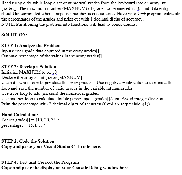 Solved Read using a do-while loop a set of numerical grades | Chegg.com