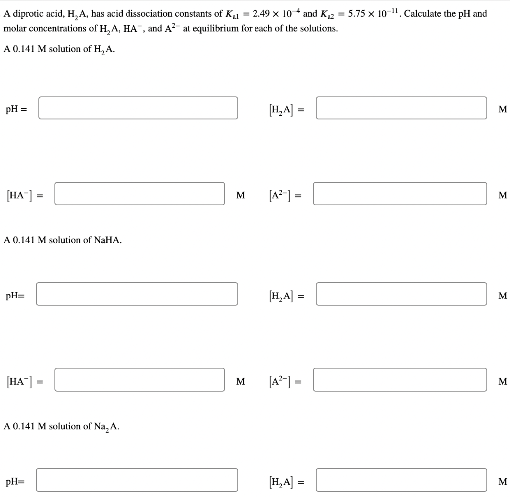 Solved A diprotic acid, H2 A, has acid dissociation | Chegg.com