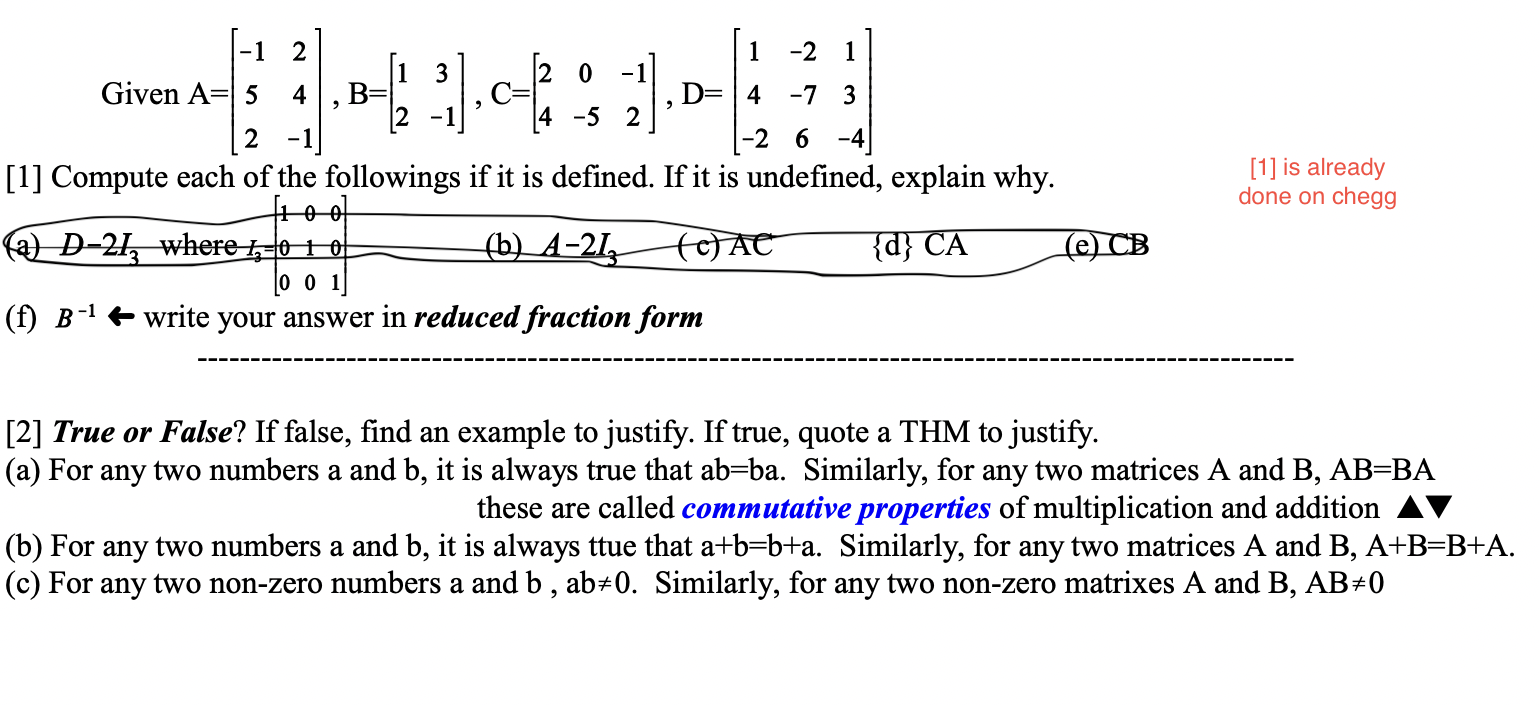 Solved 1 -2 1 -1 2 Given A= 5 4 , B-1₁2₂ ³1), C-1²2 B= 0 4 | Chegg.com