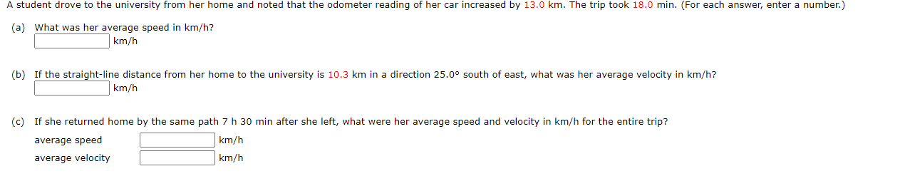 Solved (a) ﻿What was her average speed in kmh ?kmh(b) ﻿If | Chegg.com