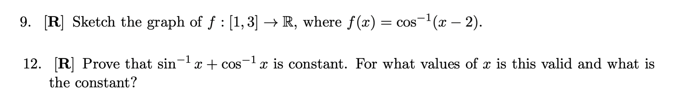 Solved 9. [R] Sketch the graph of f:[1,3]→R, where | Chegg.com