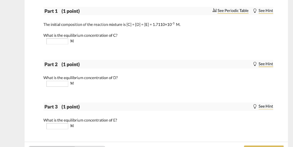 Solved 04 Question (3 points) See page 685 The equilibrium | Chegg.com