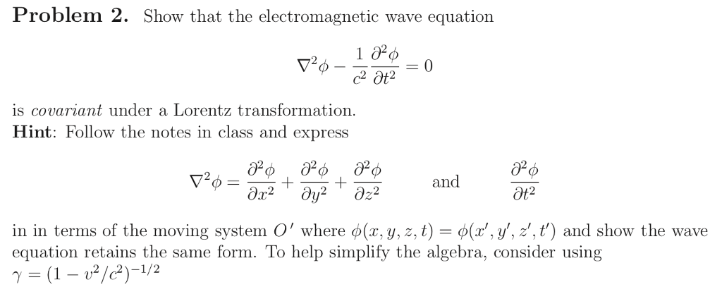 Solved Problem 2. Show that the electromagnetic wave | Chegg.com