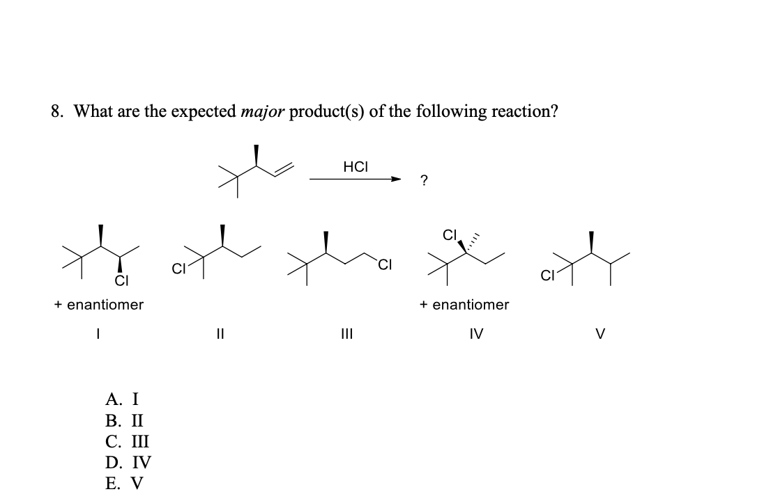 solved-8-what-are-the-expected-major-product-s-of-the-chegg