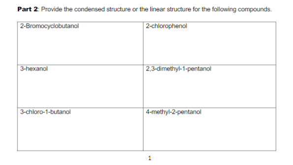 Solved Part 2: Provide the condensed structure or the linear | Chegg.com