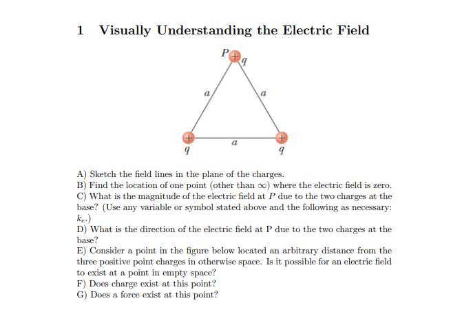 Solved 1 ﻿Visually Understanding the Electric FieldA) | Chegg.com