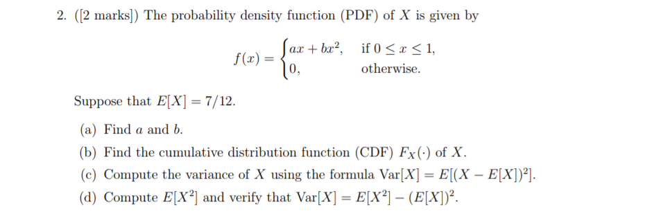 Solved 2. (2 marks) The probability density function (PDF) | Chegg.com