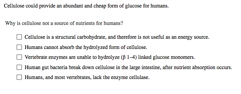 Cellulose Could Provide An Abundant And Cheap Form Of Chegg Com