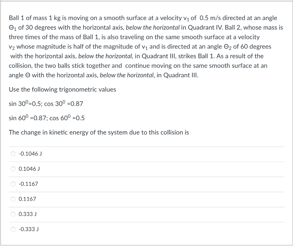 Solved Ball 1 of mass 1 kg is moving on a smooth surface at | Chegg.com