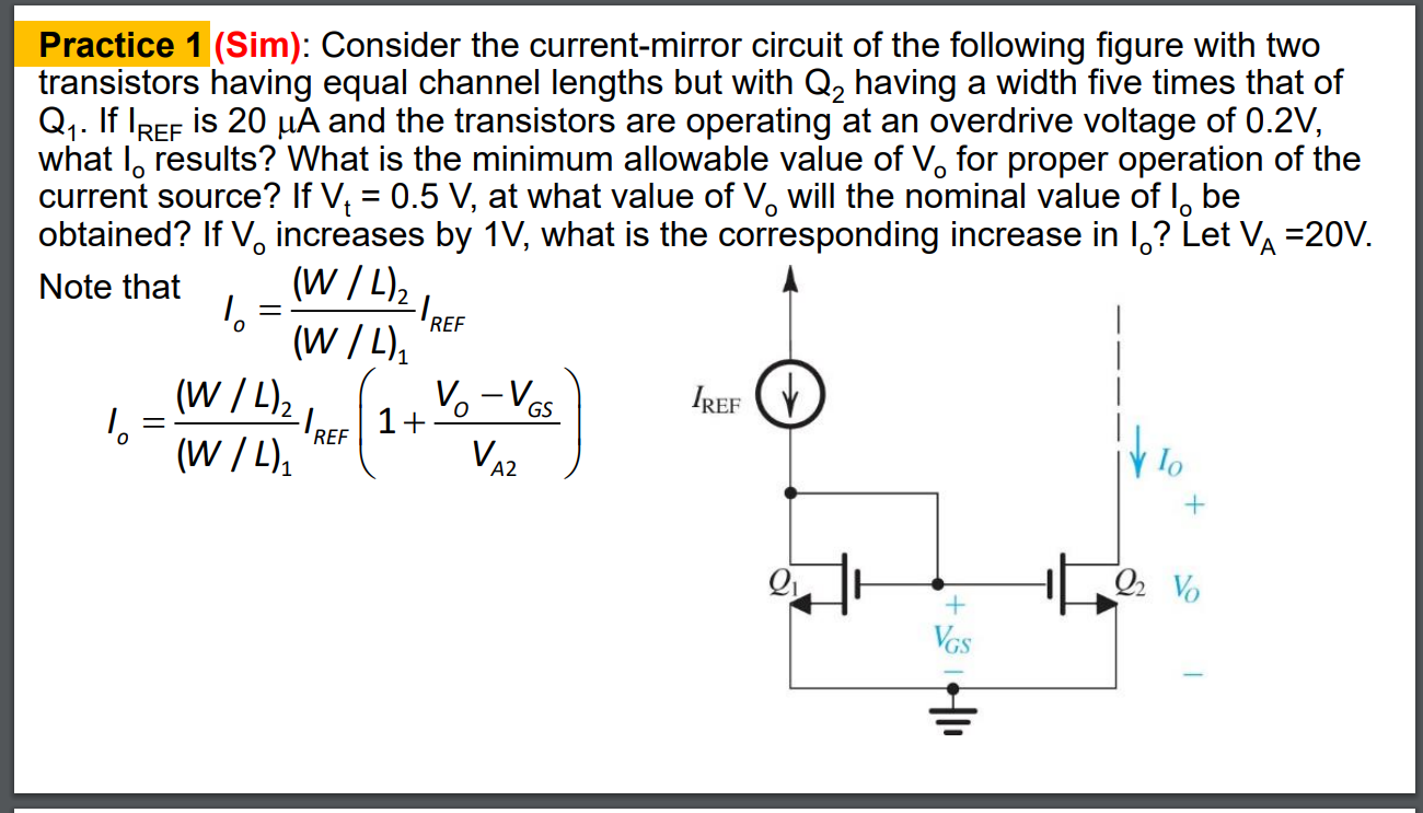 Solved Practice 1 (Sim) Consider the currentmirror circuit