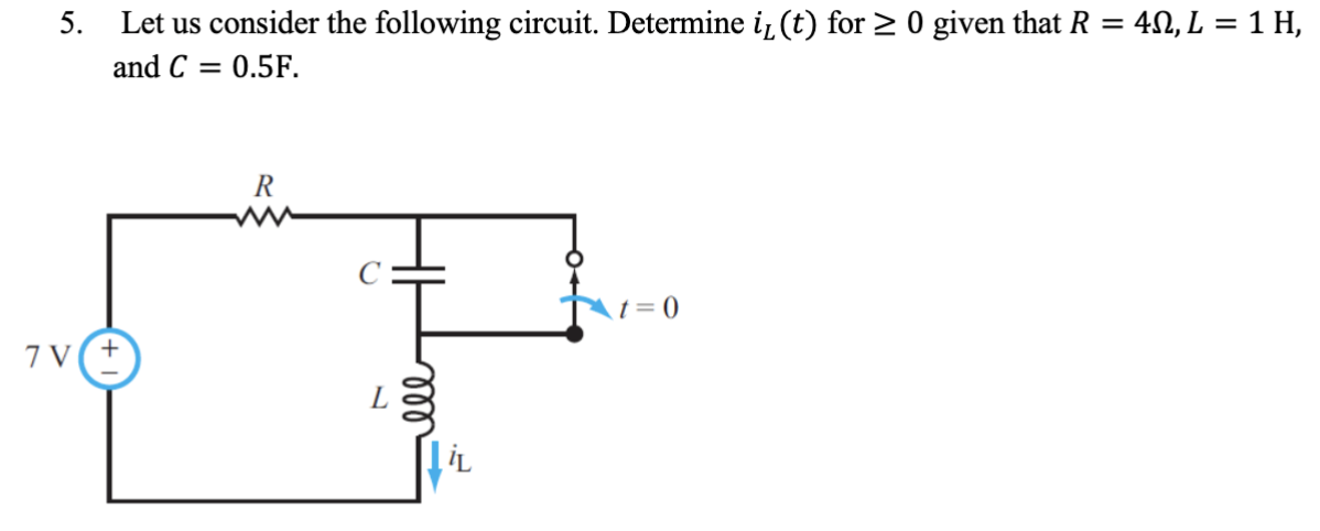 Solved 5. Let Us Consider The Following Circuit. Determine | Chegg.com