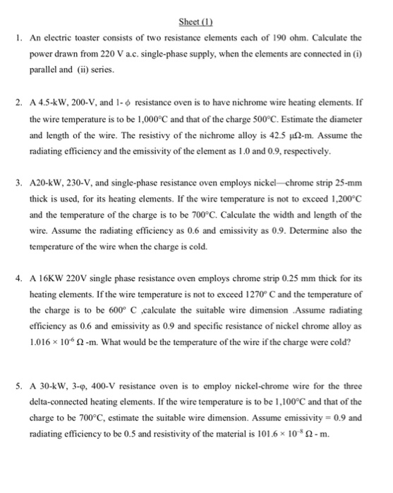 Solved Sheet () 1. An electric toaster consists of two