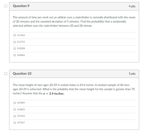 Solved Question 9 4 pts The amount of time per work out an | Chegg.com