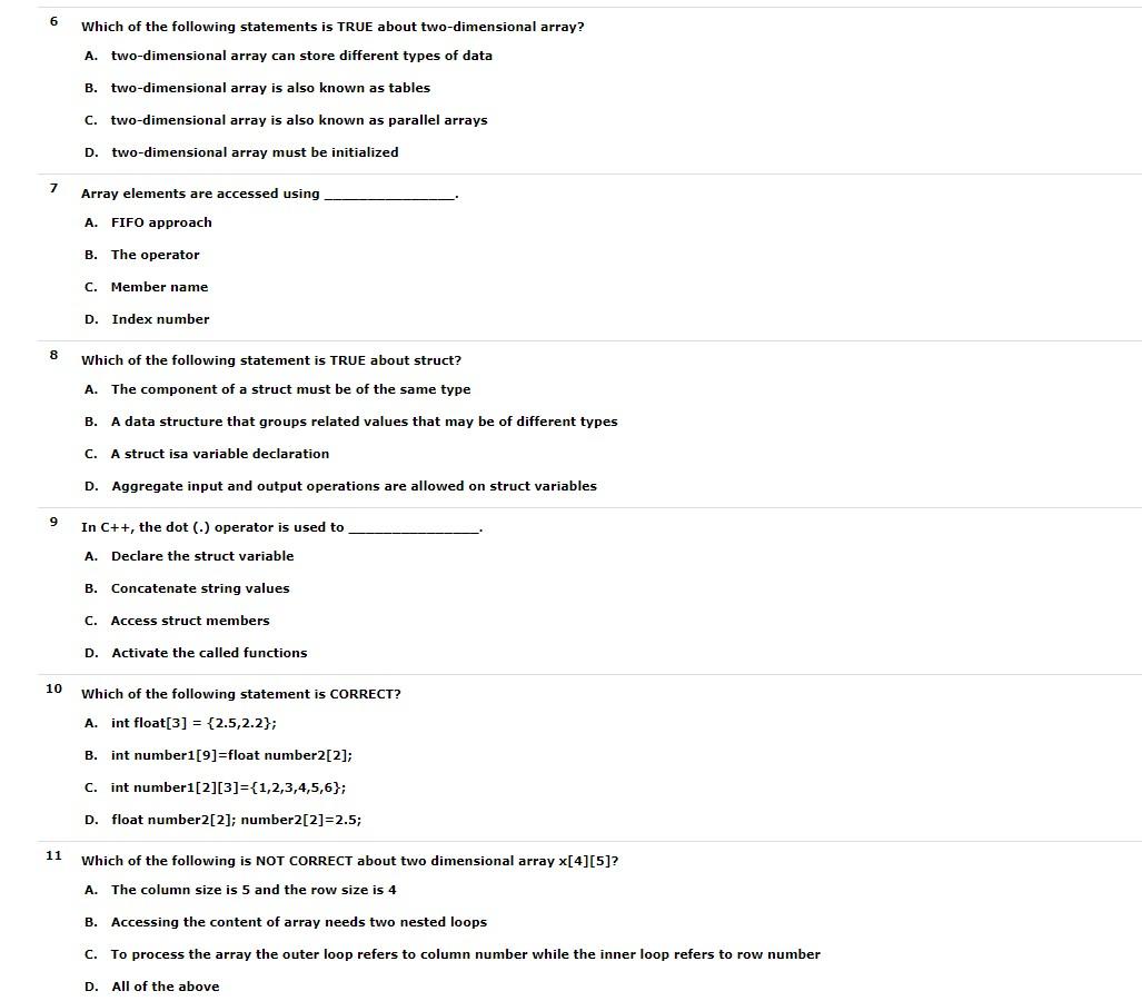 Solved 6 Which of the following statements is TRUE about | Chegg.com