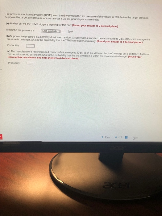 Solved Tire pressure monitoring systems (TPMS) warn the